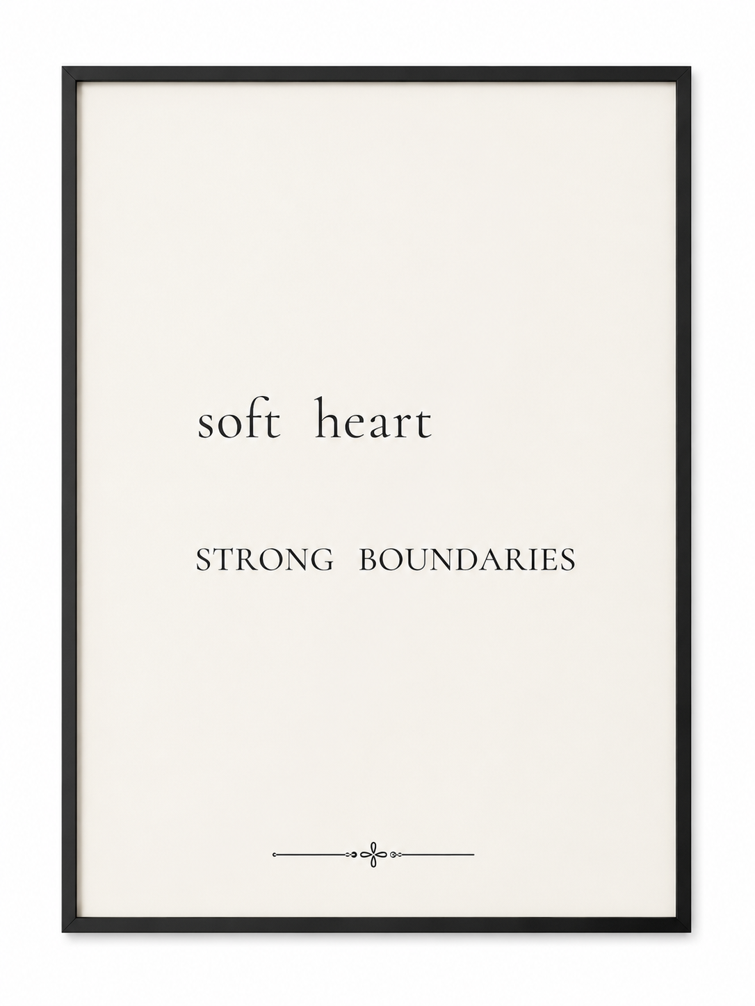 Soft Heart, Strong Boundaries